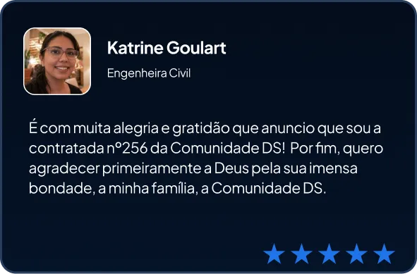 Katrine, aluna da comunidade ds, informando com alegria que conseguiu uma vaga na área de ados