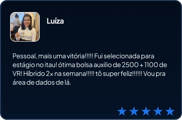 depoimento da aluna Luiza após conseguir uma vaga em uma empresa