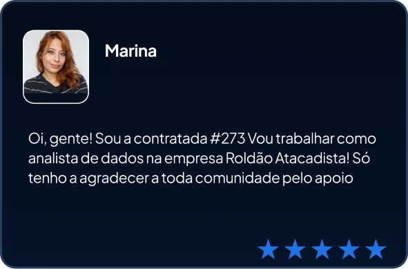 Depoimento da aluna da comunidade ds, Marina, comunicando que conseguiu uma vaga na área de dados em uma empresa